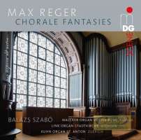 Reger: Choral Fantasies